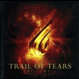 Trail Of Tears - Existentia '2007