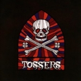 The Tossers - Smash The Windows '2017