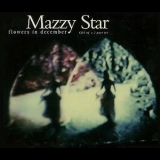 Mazzy Star - Flowers In December (CD2) '1996