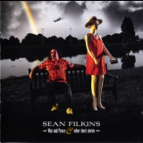 Sean Filkins - War And Peace & Other Short Stories '2011