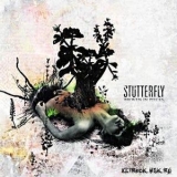 Stutterfly - Broken In Pieces '2003