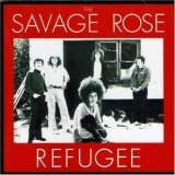 Savage Rose - Refugee '1971 - Album