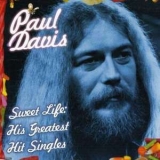 Paul Davis - Sweet Life: His Greatest Hit Singles '1999