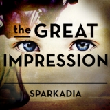 Sparkadia - The Great Impression '2011