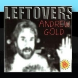 Andrew Gold - Leftovers '1998 - Album