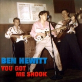 Ben Hewitt - You Got Me Shook '1997