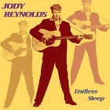 Jody Reynolds - Endless Sleep '1998