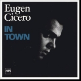 Eugen Cicero  - In Town (Remastered2016) '1965