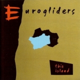 Eurogliders - This Island '1984