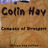 Colin Hay - Company Of Strangers (brown Bag Edition) '2002 - Album