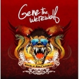 Gene The Werewolf - Rock N' Roll Animal '2012