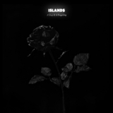 Islands - A Sleep & A Forgetting '2012