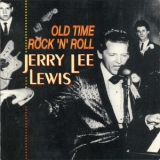 Jerry Lee Lewis - Old Time Rock 'n' Roll '1997