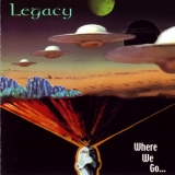 Legacy - Where We Go... '2000