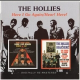 The Hollies - Here I Go Again / Hear! Here! '2011