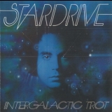 Stardrive - Intergalactic Trot '1973