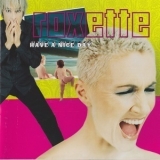 Roxette - Have A Nice Day '1999