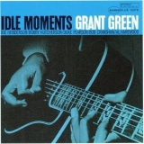 Grant Green - Idle Moments '1965