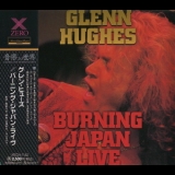 Glenn Hughes - Burning Japan Live '1994