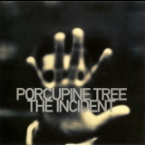 Porcupine Tree - The Incident '2009
