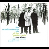 The Ornette Coleman Trio - At The Golden Circle Vol. 2 '1965