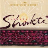 Remember Shakti - Saturday Night In Bombay '2001