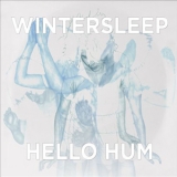 Wintersleep - Hello Hum '2012 - Album