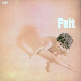 Felt - Felt '1971