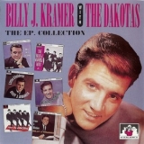 Billy J. Kramer With The Dakotas - The Ep Collection '1995