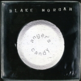 Blake Morgan - Anger's Candy '1997 - Album