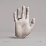 Chet Faker - Built On Glass '2014