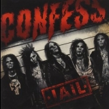 Confess - Jail '2014