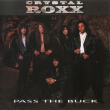 Crystal Roxx - Pass The Buck '1992