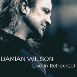 Damian Wilson - Live In Rehearsai '2002 - Album