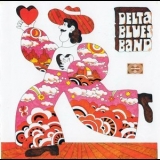 Delta Blues Band - Delta Blues Band '1969