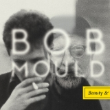 Bob Mould - Beauty & Ruin '2014 - Album