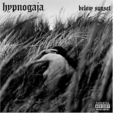 Hypnogaja - Below Sunset '2005