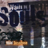 Wailing Souls - Wild Suspense '1979