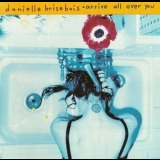 Danielle Brisebois - Arrive All Over You '1994