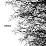 Daturah - Daturah '2005