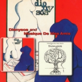 Dionysos - Dionysos (change Of Address) / Musique De Mes Amis '1977