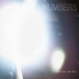 Numbers - Now You Are This '2007