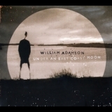 William Adamson - Under An East Coast Moon '2013