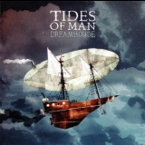 Tides Of Man - Dreamhouse '2010 - Album