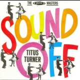 Titus Turner - Sound Off '1961