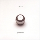 Byron - Perfect '2011