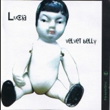 Velvet Belly - Lucia '1997