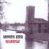 Univers Zero - Mauberge (live / bootleg) '1980