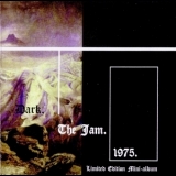 Dark - The Jam '1975