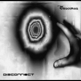 Disconnect - Obscuros '2010